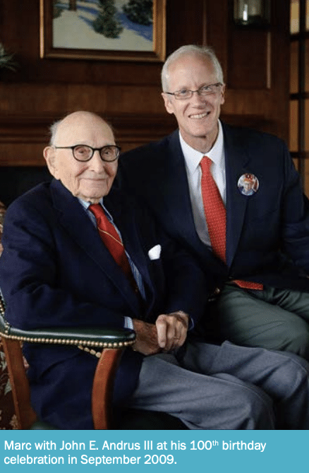 Marc with John E. Andrus III at his 100th birthday celebration in September 2009.