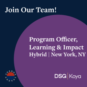 Join our team! Program Officer, Learning & Impact Hybrid, New York, NY